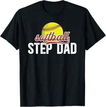 Softball Step Dad Of A Softball Player Stepfather T-Shirt