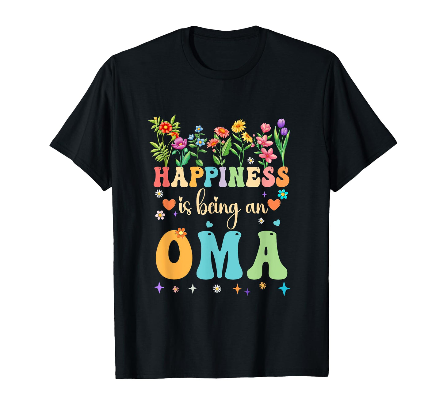 Happiness Is Being An Oma Floral Design Oma Mothers Day T-Shirt
