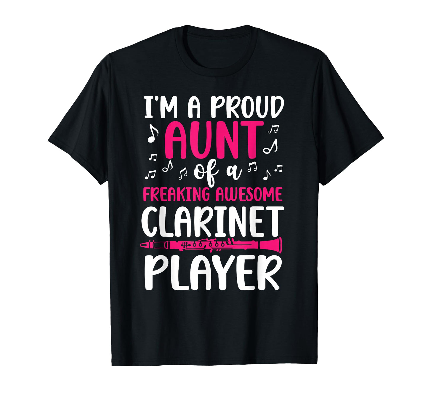 Clarinet Aunt Clarinet Player Auntie Proud Clarinetist Aunt T-Shirt