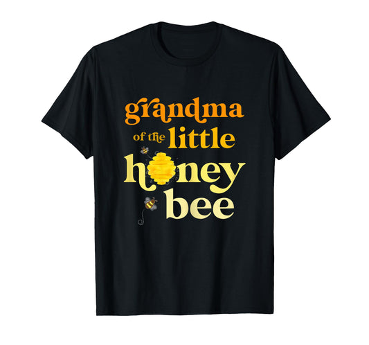 Womens Grandma Little Honey Bee Birthday Gender Reveal Baby Shower T-Shirt