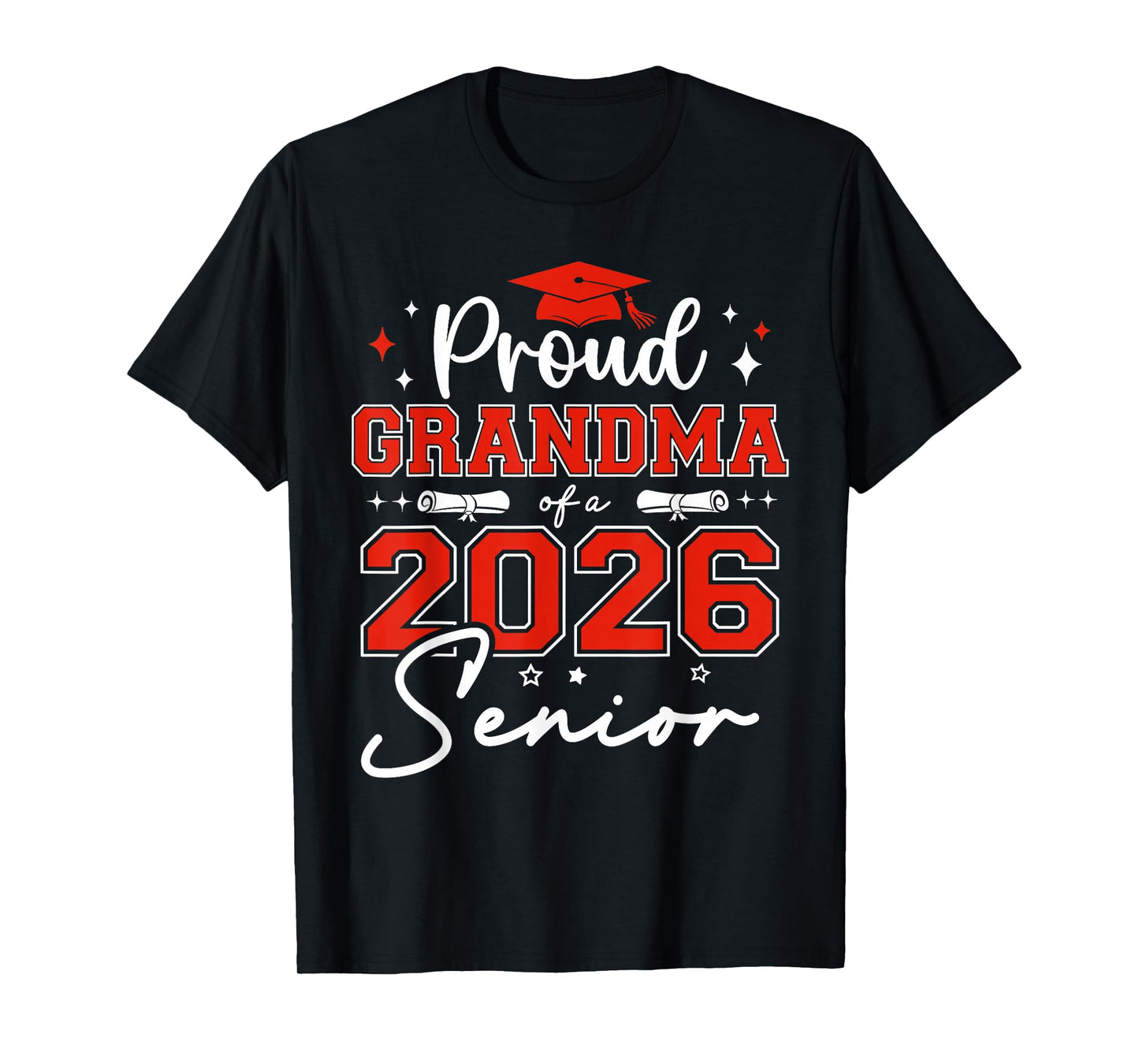 Senior 2026 Proud Grandma of a 2026 Senior Graduate T-Shirt