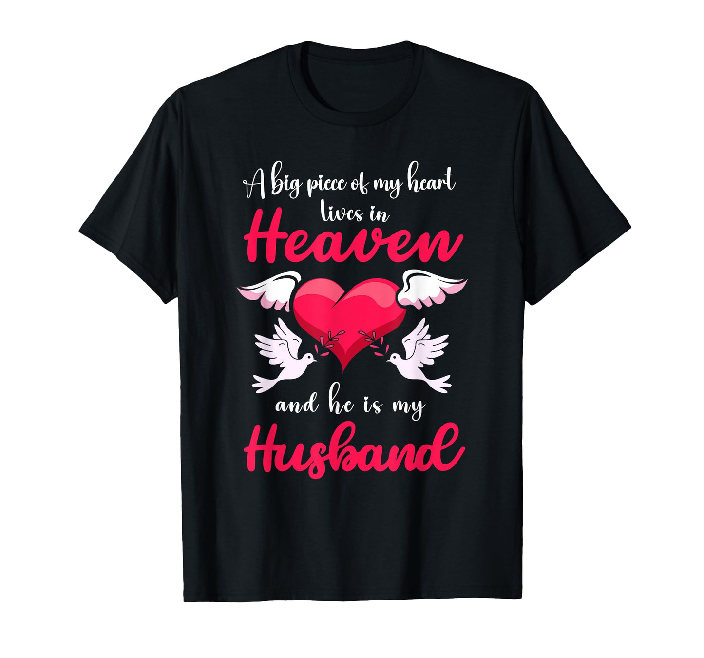 Big Piece Of My Heart Lives In Heaven He Is My Husband Angel T-Shirt