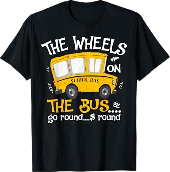 Back To School The Wheels On The Bus Toddler Kids T-Shirt