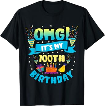 100 Year Old shirt OMG It's My 100th Birthday T-Shirt