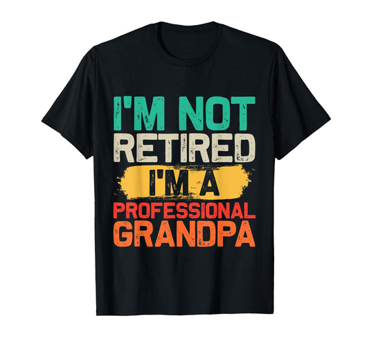 Grandpa Shirt For Men Funny Fathers Day Retired Grandpa T-Shirt