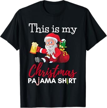 This Is My Christmas Pajama Beer Drinking Santa Funny Mens T-Shirt