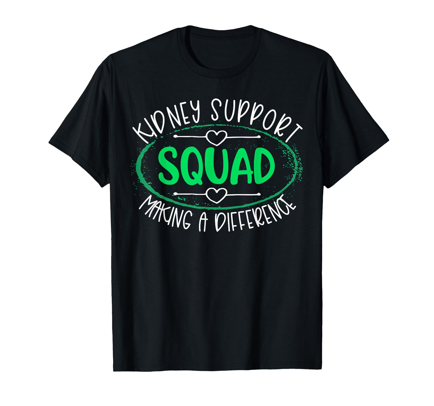 Kidney Support Squad Making A Difference Kidney Disease T-Shirt