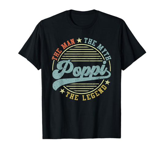 Poppi The Man The Myth The Legend Funny Father's Day T-Shirt