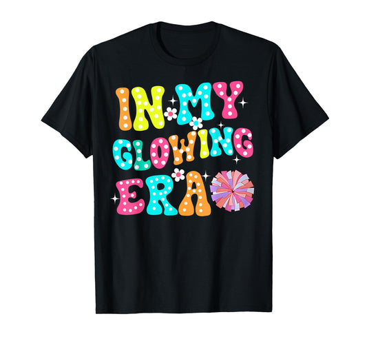 In My Glowing Era Groovy Colorful Bright T-Shirt