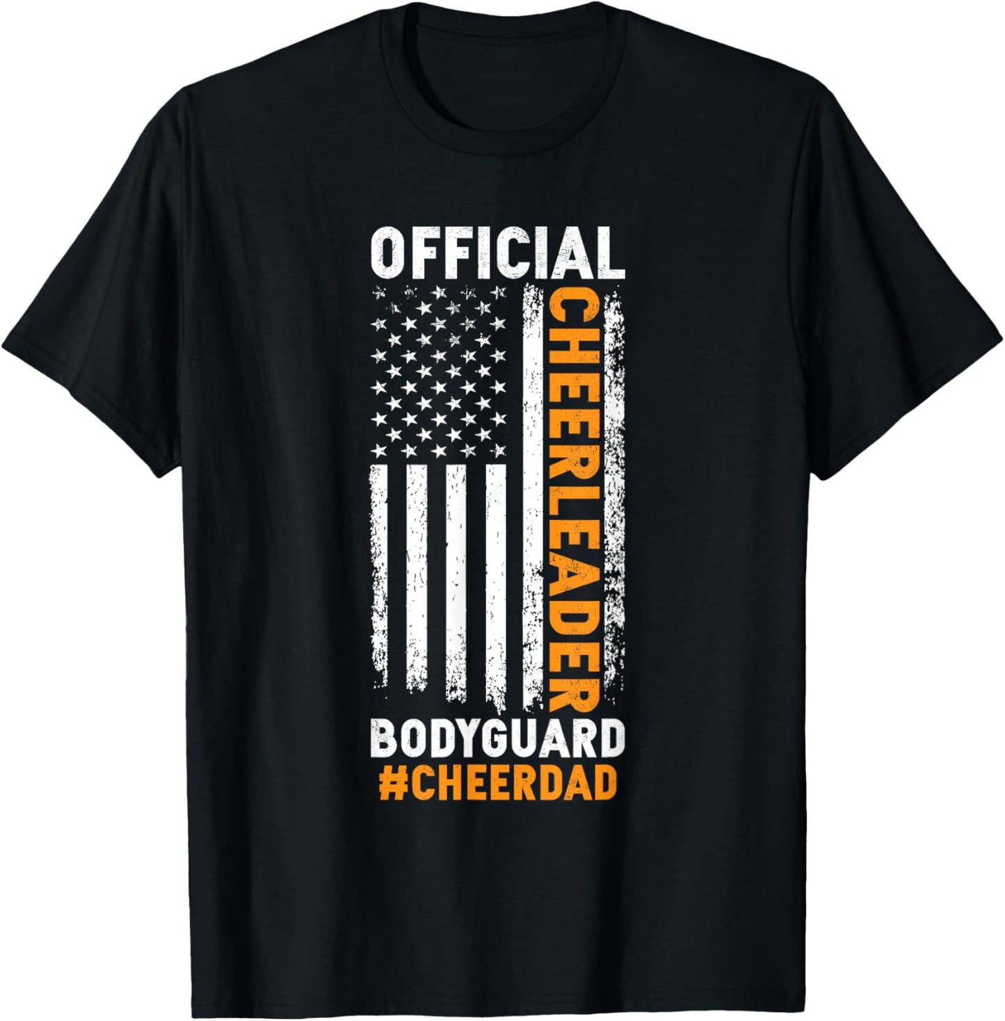 Cheer Dad Bodyguard Family Father Cheerleader Squad T-Shirt