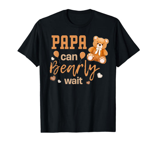 Papa Can Bearly Wait Gender Neutral Baby Shower Matching T-Shirt
