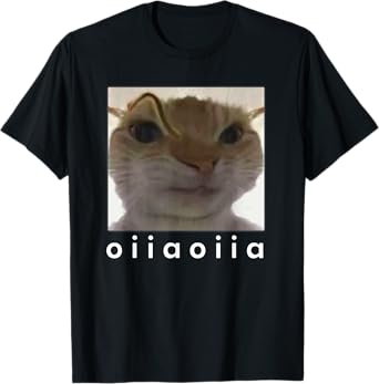 Oiia Oiia Funny Cat Meme Men Women T-Shirt