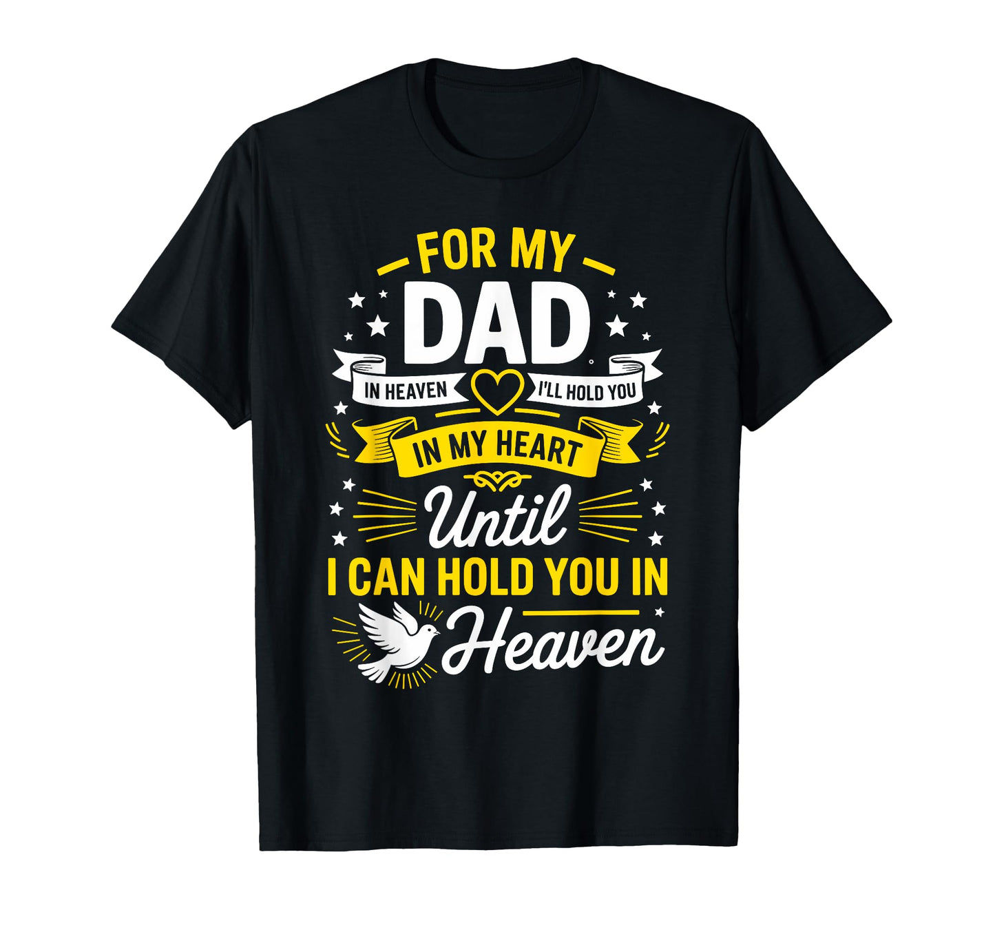 In Loving Memory Shirt Dad Heaven Tribute T-Shirt