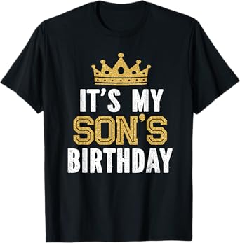 It's My Son's Birthday Party Family Matching T-Shirt