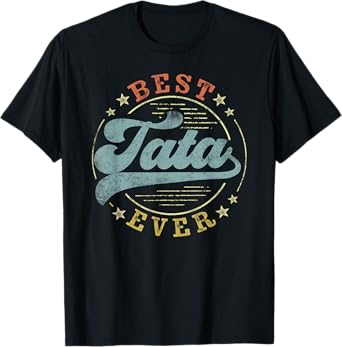 Best Tata Ever Father's Day Tata Gifts Vintage Emblem T-Shirt