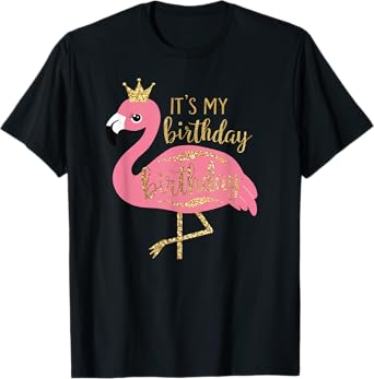Womens It's My Birthday Princess Flamingo Girls Kids Gifts T-Shirt