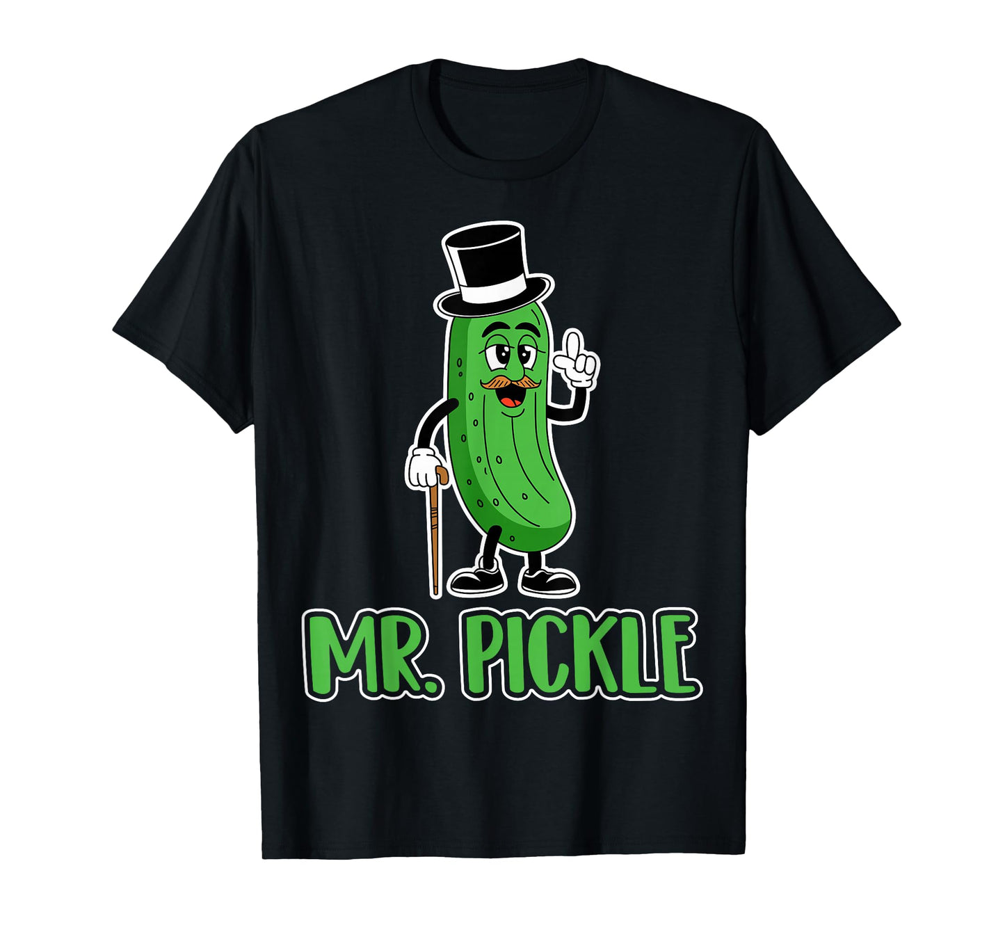 Mr. Pickle - Funny Pickle Lover Gifts T-Shirt