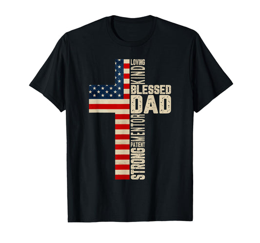 Blessed Dad Christian Father Day Gift for Men 4th July Jesus T-Shirt
