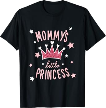 Mommy's Little Princess Cute Lovely T-Shirt