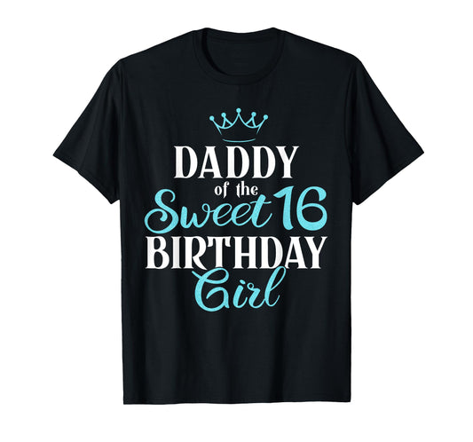 Dad Of Sweet 16th Birthday Sixteen Squad Bday Party Blue T-Shirt