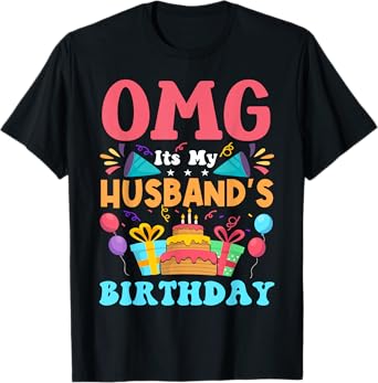 It's My Birthday Husband Gift Family Happy Birthday T-Shirt