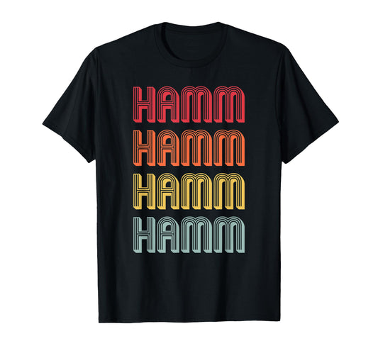 HAMM Gift Surname Funny Retro Vintage 80s Birthday Reunion T-Shirt