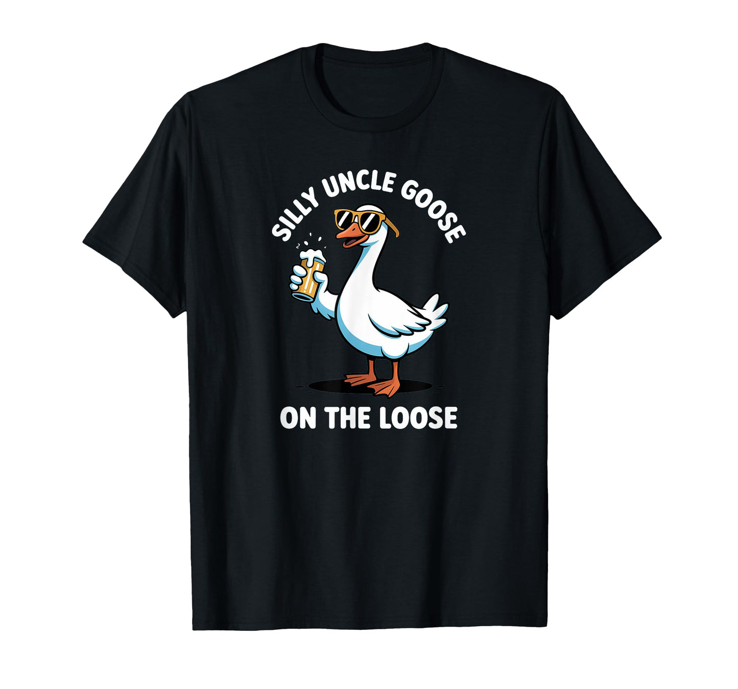 Funny Silly Uncle Goose On The Loose Pun Meme Family Lover T-Shirt