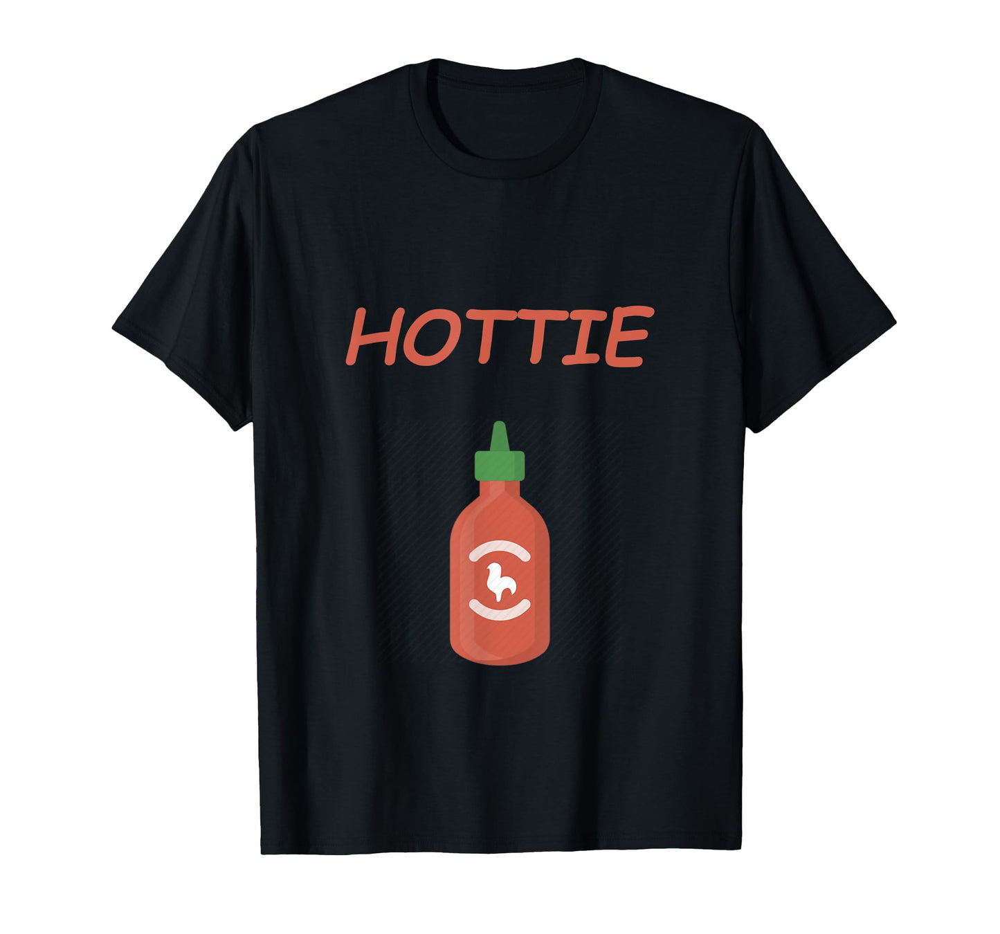 Funny Hottie T-shirt - Cute Awesome Gift Idea T-Shirt