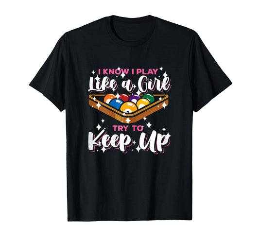Funny Pool Lover Graphic for Women and Girls Billiard Player T-Shirt
