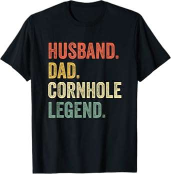Cornhole Shirt Vintage Funny Gift Husband Dad Legend T-Shirt