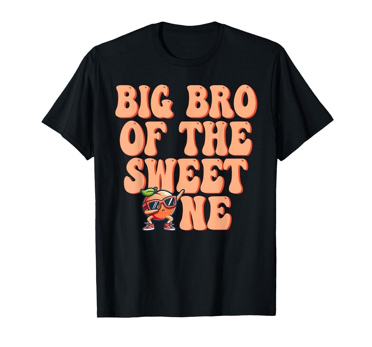 Big Brother of The Sweet One Peach 1st Birthday on Peach T-Shirt