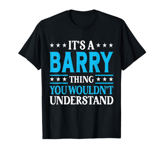 It's A Barry Thing Surname Funny Team Family Last Name Barry T-Shirt
