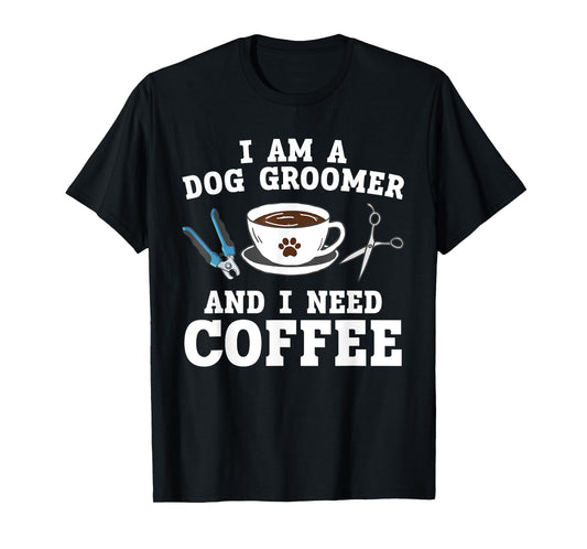 Cool Dog Groomer Art For Men Women Dog Grooming Pet Groomers T-Shirt