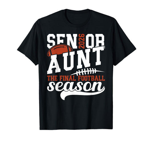 Football Senior Aunt 2026 Football Senior Auntie T-Shirt