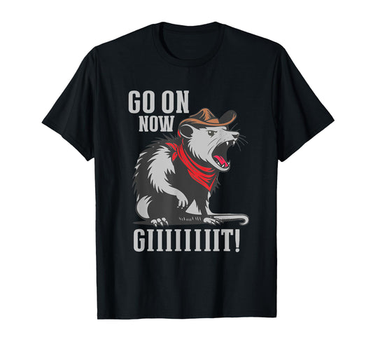 Go On Now Git Vintage Cowboy Opossum Western Funny Saying T-Shirt