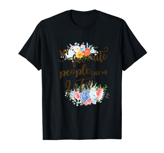 My Favorite People Call Me Lita Spanish Grandma Mother T-Shirt
