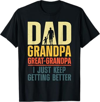 Cool Great Grandpa Art For Grandpa Men Great Grandfather T-Shirt