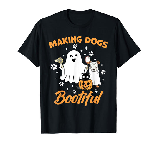 Making Dogs Bootiful Funny Pet Grooming Dogs Furologist T-Shirt