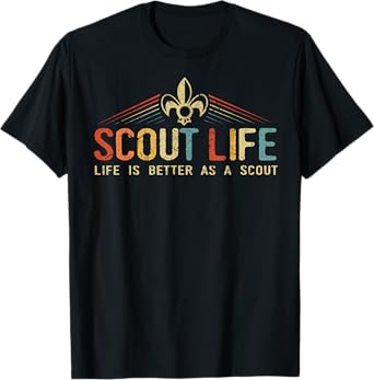 Scout Life and Life Is Better As A Scout Vintage gift T-Shirt