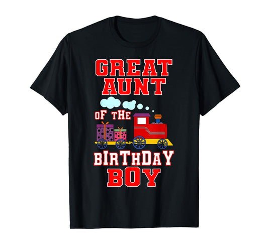 Great Aunt Of The Birthday Boy Train Steam Locomotive Bday T-Shirt
