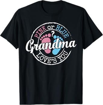 Gender Reveal Grandma Nana To Be Gifts Pink Blue Baby Shower T-Shirt