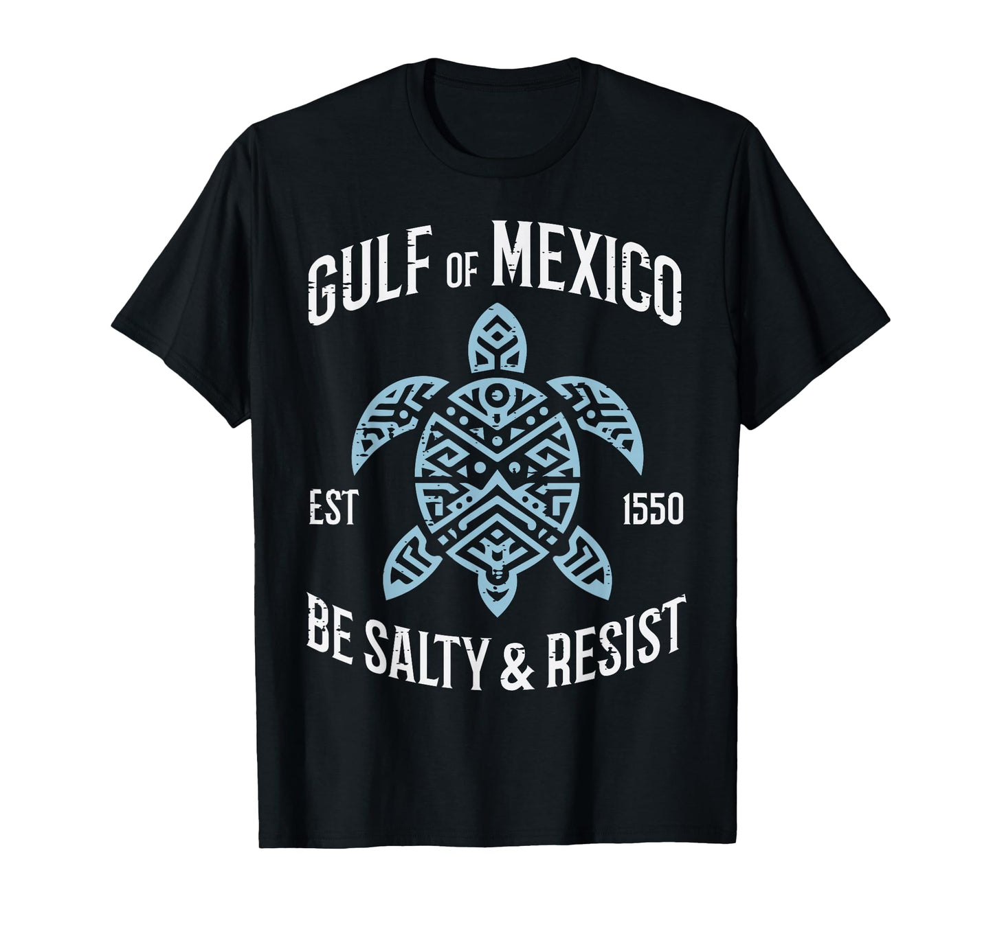 Gulf Of Mexico Resist Protest Resistance Men Women Kids T-Shirt