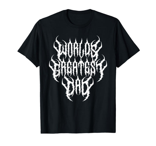 World's Greatest Dad Heavy Metal Deathcore Funny T-Shirt