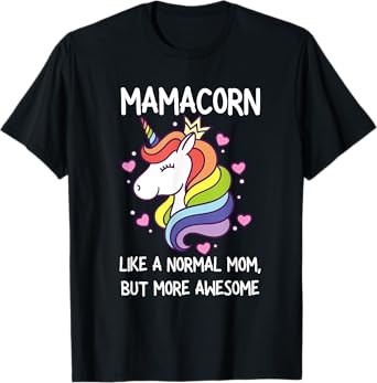 Womens Funny Mamacorn Unicorn Costume Mom Mother's Day T-Shirt