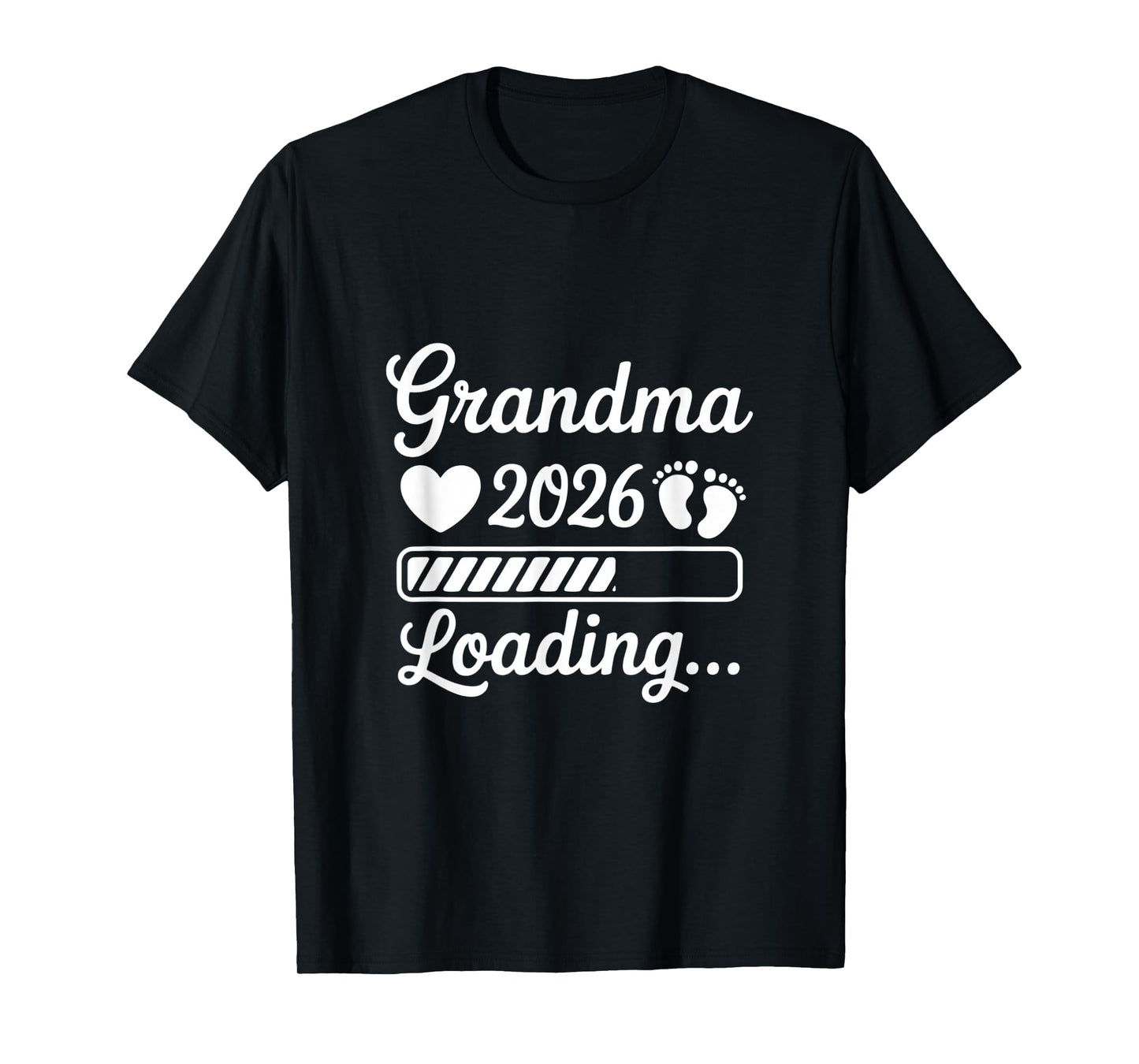 Grandma 2026 Loading Pregnancy Announcement New Grandma T-Shirt