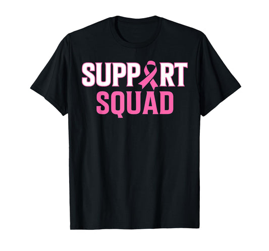 Support Squad Breast Cancer Awareness Pink T-Shirt