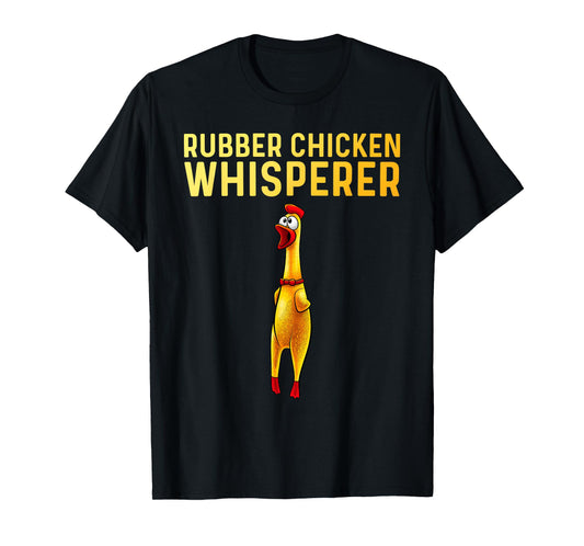 Cool Rubber Chicken Design For Men Women Kids Rubber Chicken T-Shirt