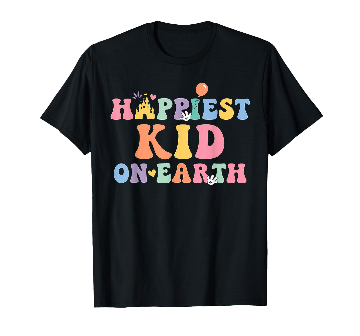 Happiest Kid On Earth, Mother's Day, Matching Family Trip T-Shirt
