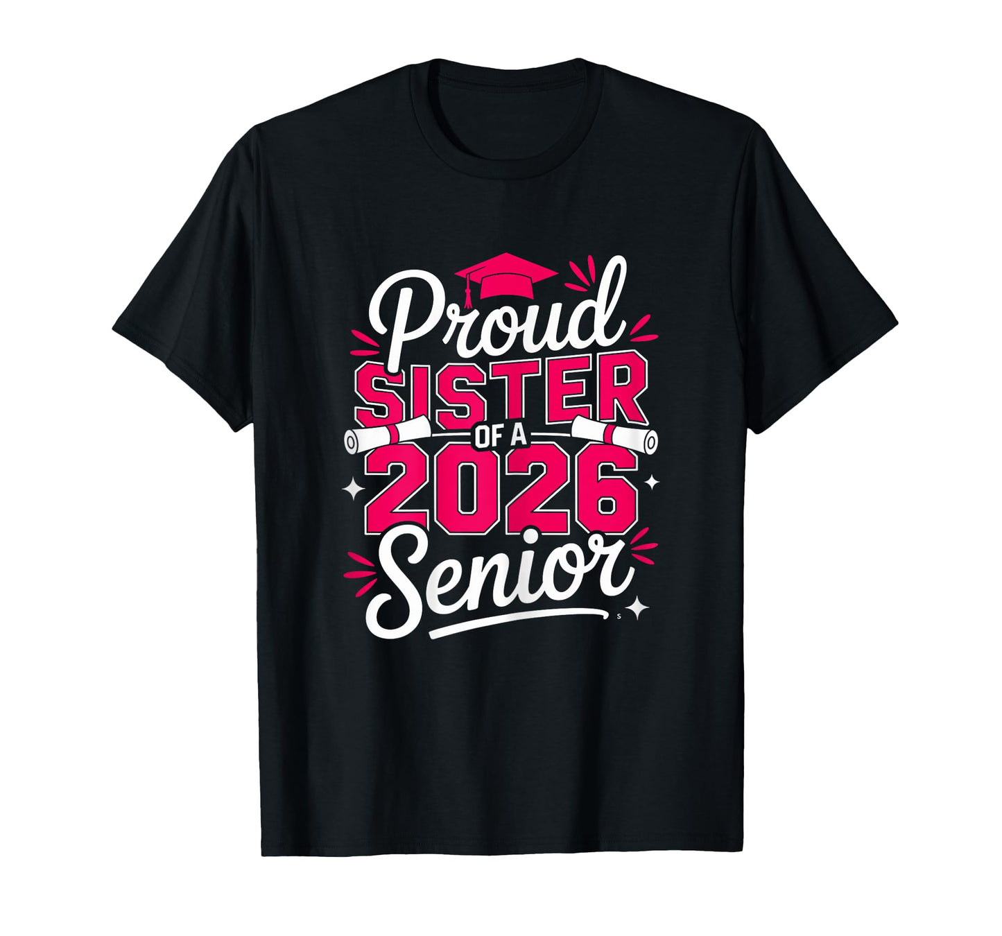 Senior 2026 Proud Sister Family Graduation Class of 2026 T-Shirt