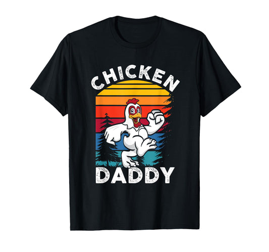 Mens Chicken Daddy | Farming Roaster Poultry | Farmer T-Shirt